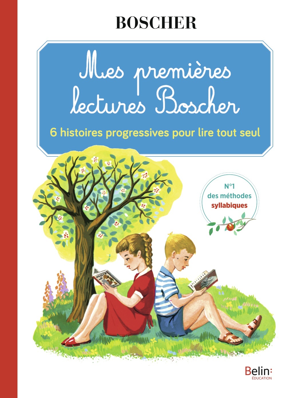 Mes premières lectures Boscher - Gérard Sansey - BELIN EDUCATION
