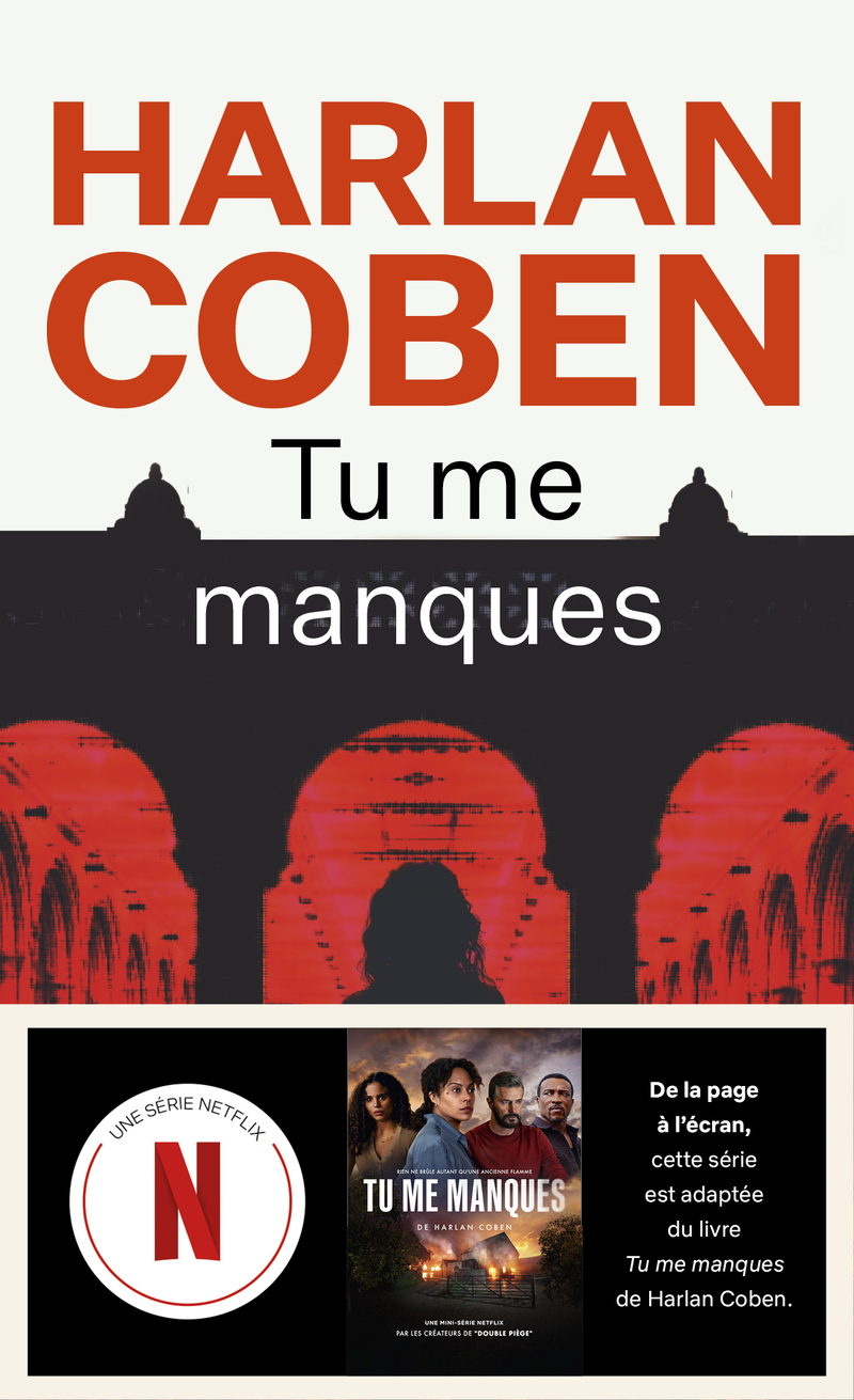 Tu me manques - Harlan Coben - POCKET