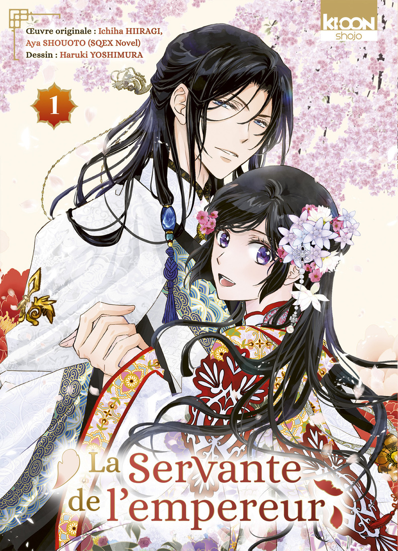 La Servante de l'empereur T01 - Ichiha Hiragi, Ichiha Hiiragi, Aya Shouoto - KI-OON