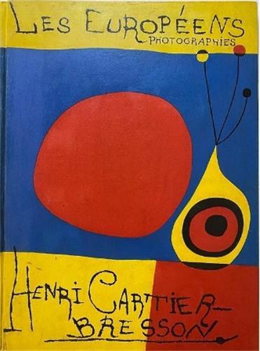 Henri Cartier-Bresson The Europeans (new edition) /anglais -  CARTIER-BRESSON HENR - FONDATION HCB