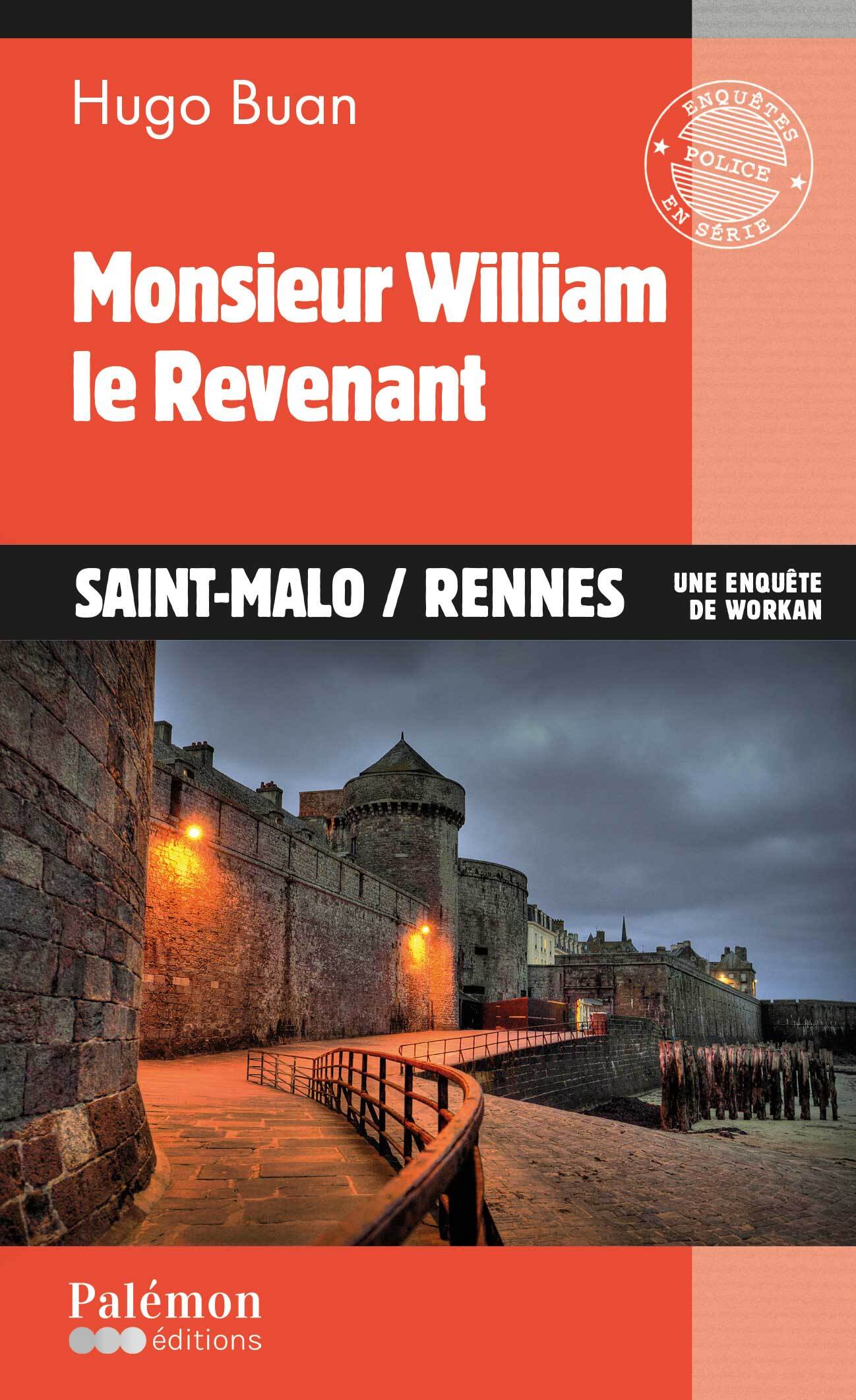 Monsieur William, le revenant - hugo buan - PALEMON