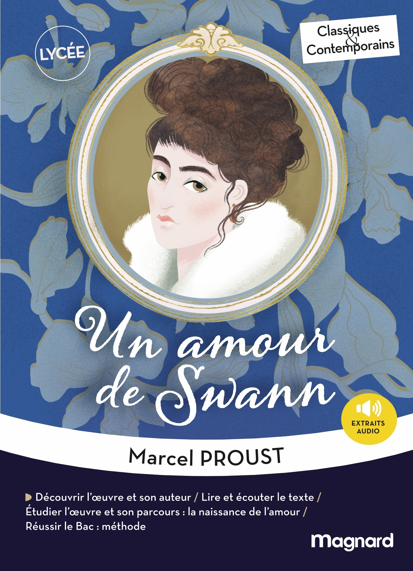 Un amour de Swann - Classiques et Contemporains - Marcel Proust, Gabrielle Napoli - MAGNARD