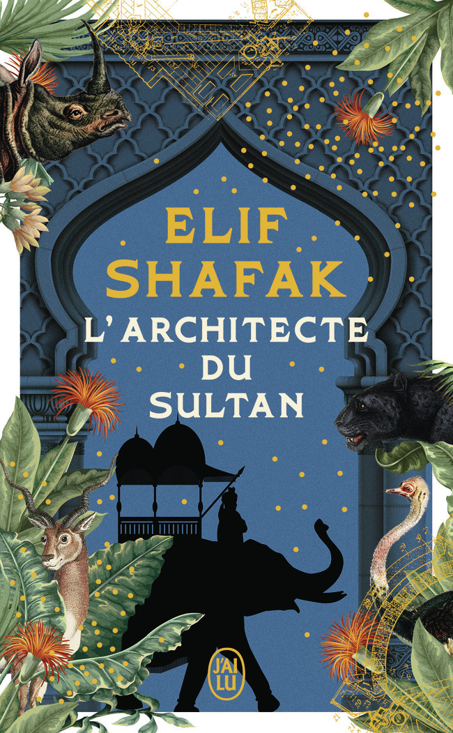 L'architecte du sultan - Elif Shafak - J'AI LU