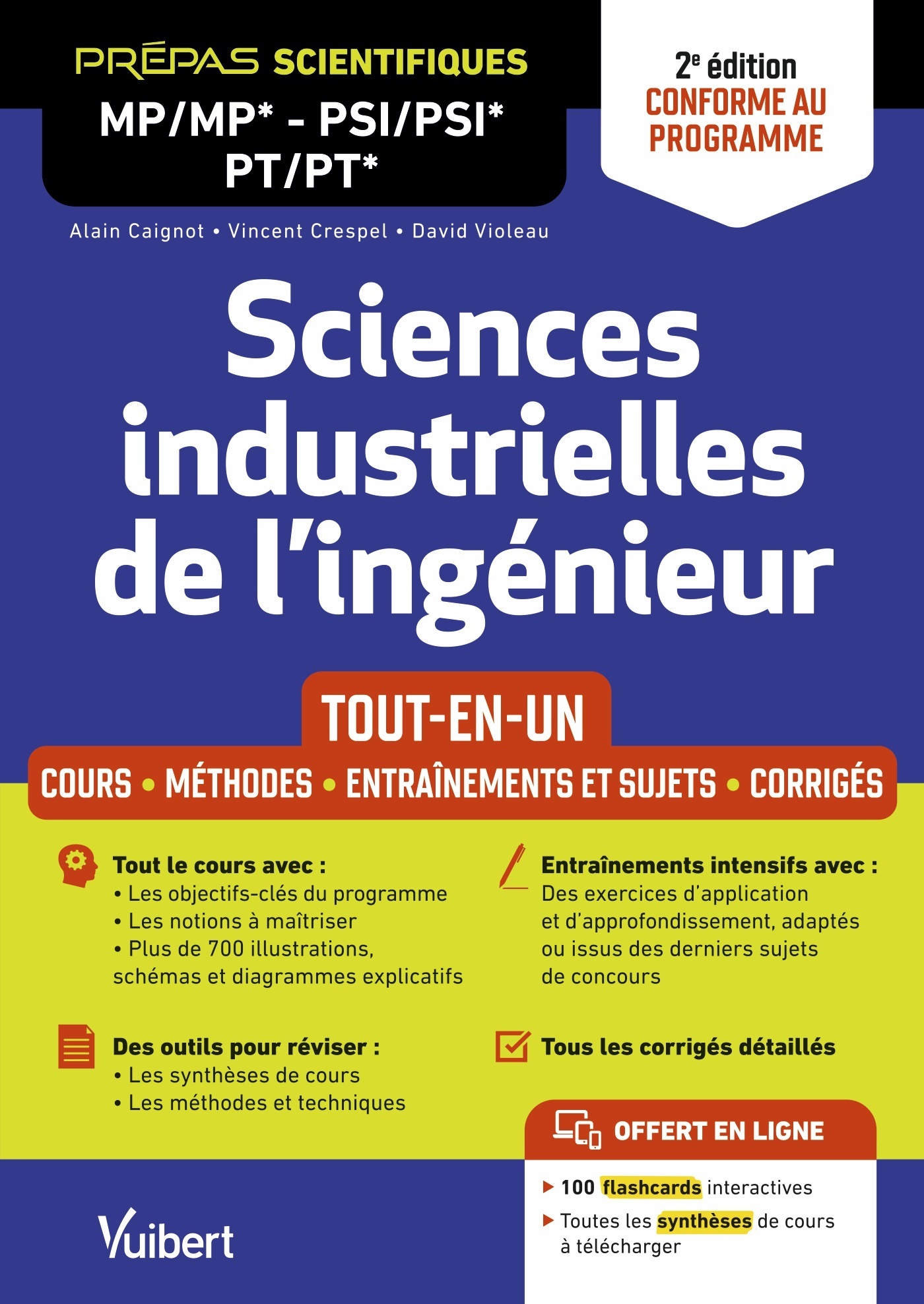 Sciences industrielles de l'ingénieur MP/MP* PSI/PSI* PT/PT* - Tout-en-un - 2e édition - Vincent Crespel, Alain Caignot, David Violeau - VUIBERT