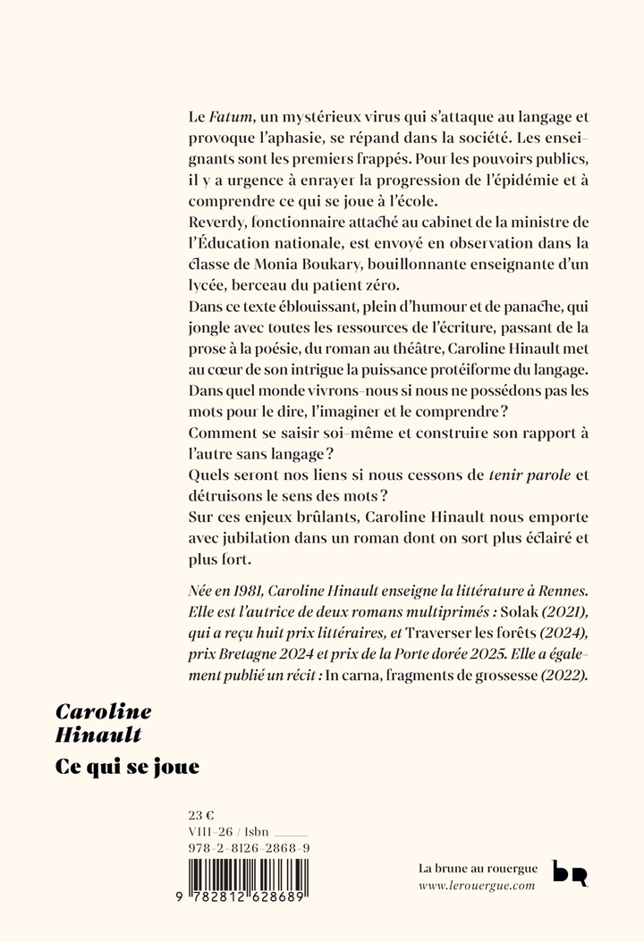 Ce qui se joue - Caroline Hinault - ROUERGUE