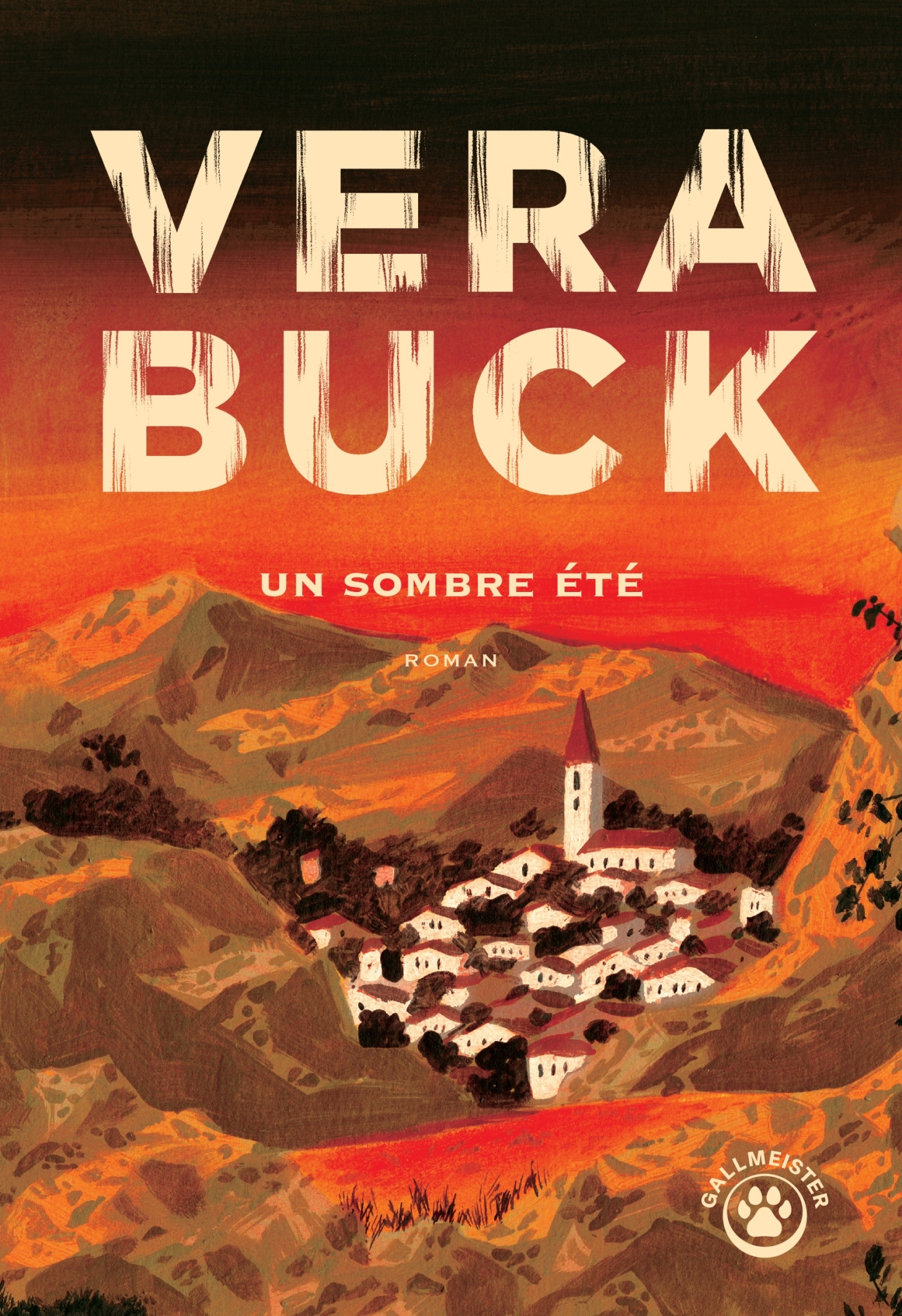 Un sombre été - Véra BUCK - GALLMEISTER