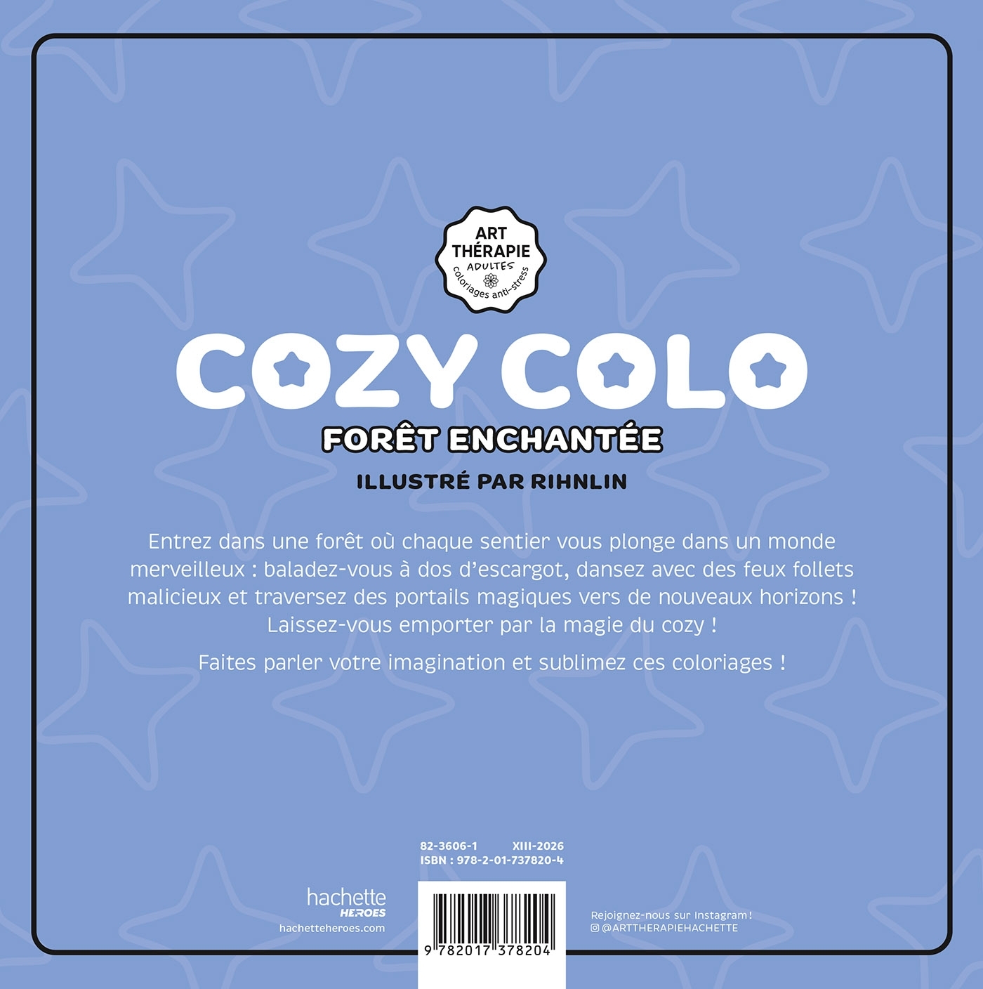 Cozy Colo - Forêt enchantée -  Rihnlin - HACHETTE HEROES