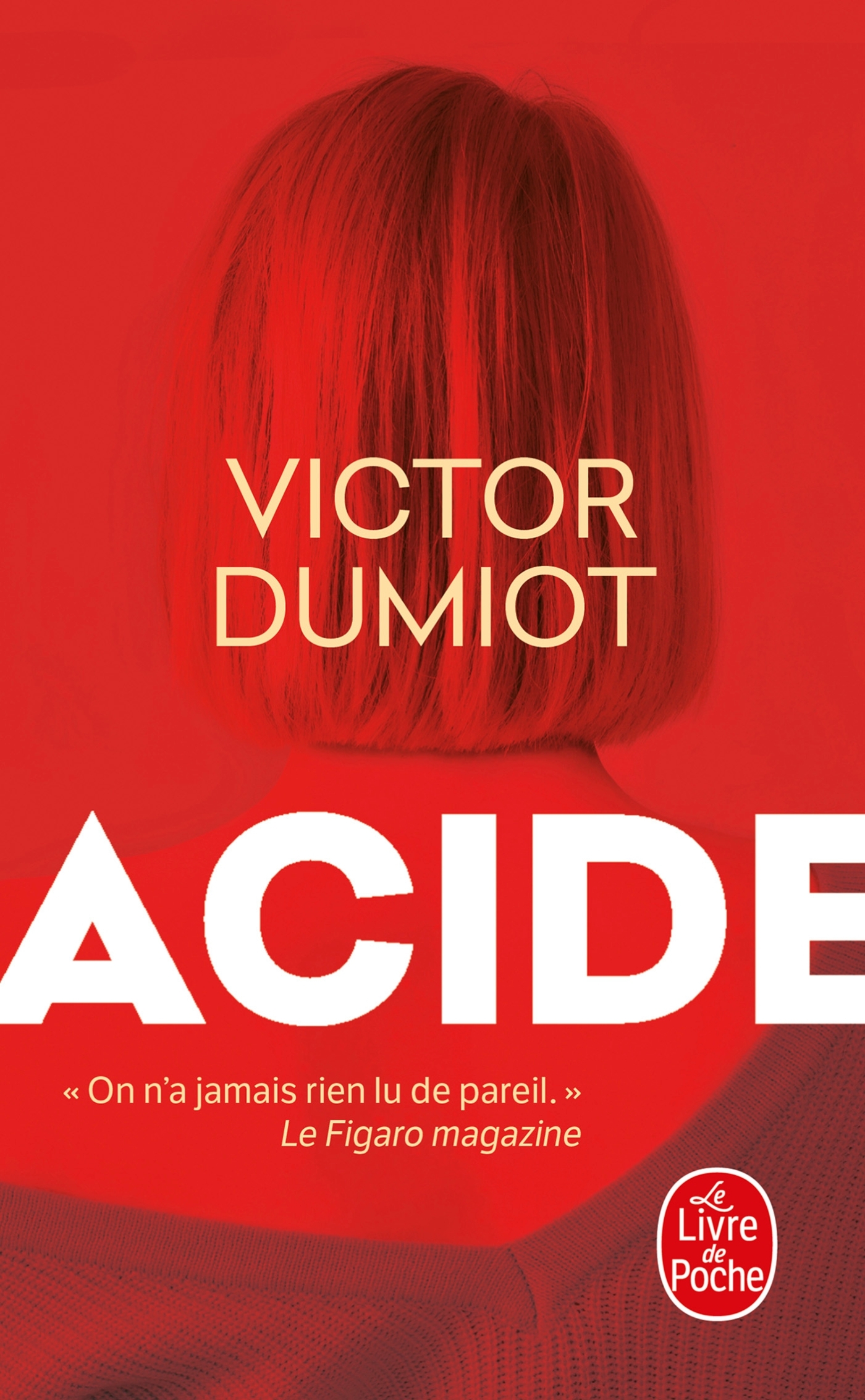 Acide - Victor Dumiot - LGF
