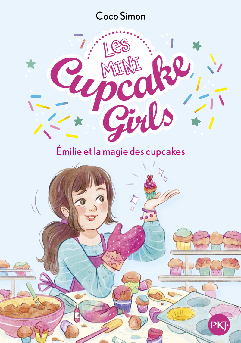 Les mini Cupcake Girls - Tome 1 Emilie et la magie des cupcakes - Coco Simon - POCKET JEUNESSE