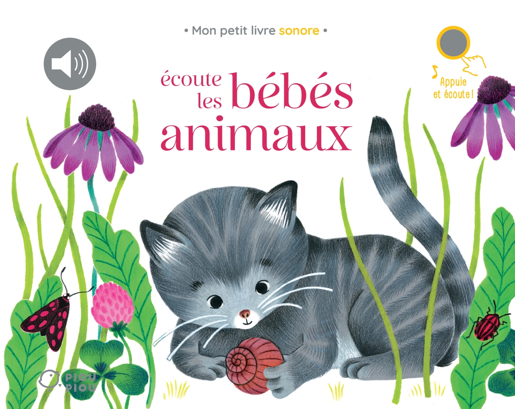 Écoute les bébés animaux - LAPRUN AMANDINE - DIDIER JEUNESSE