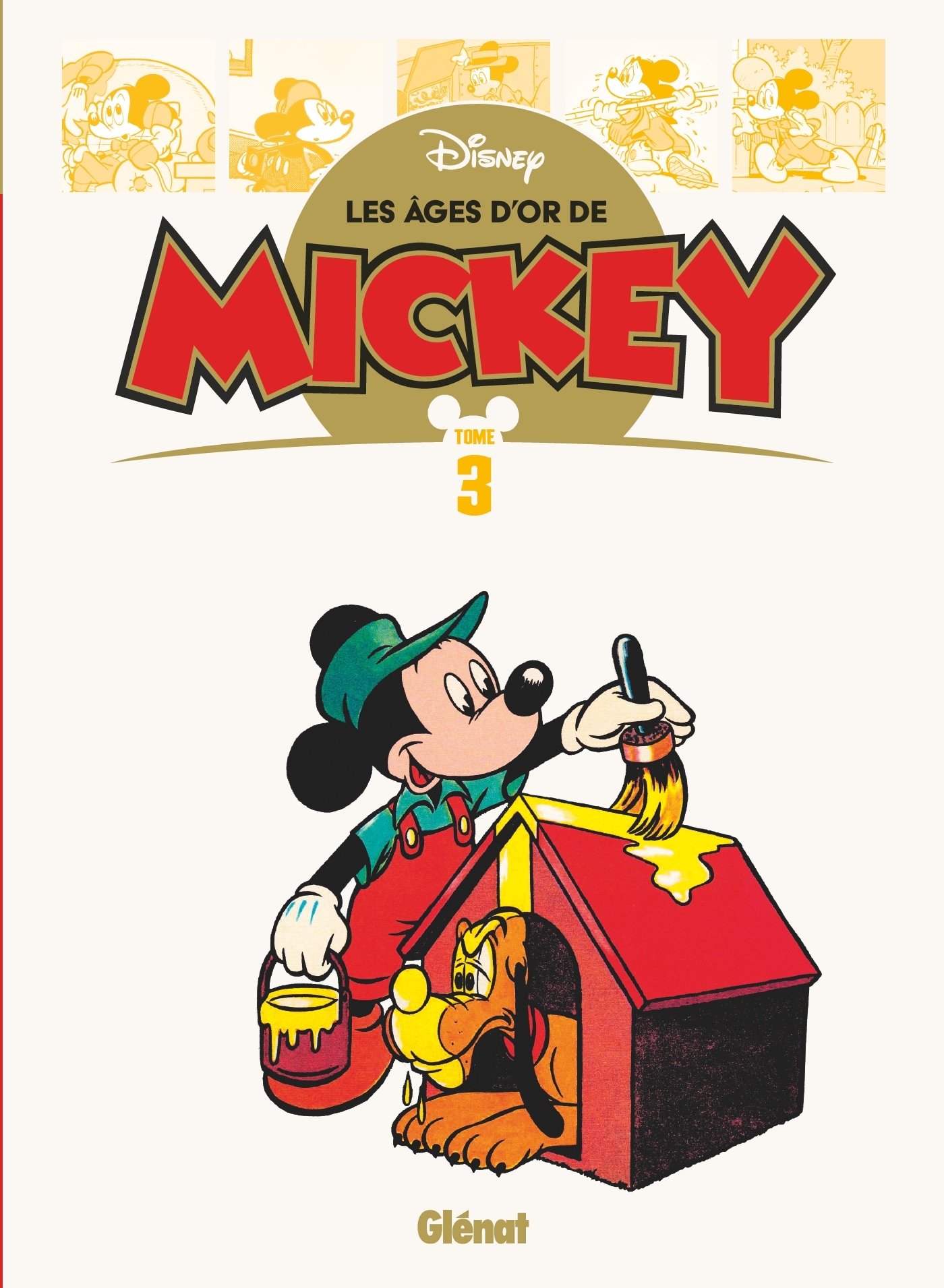 Les Âges d'or de Mickey - Tome 03 -   - GLENAT