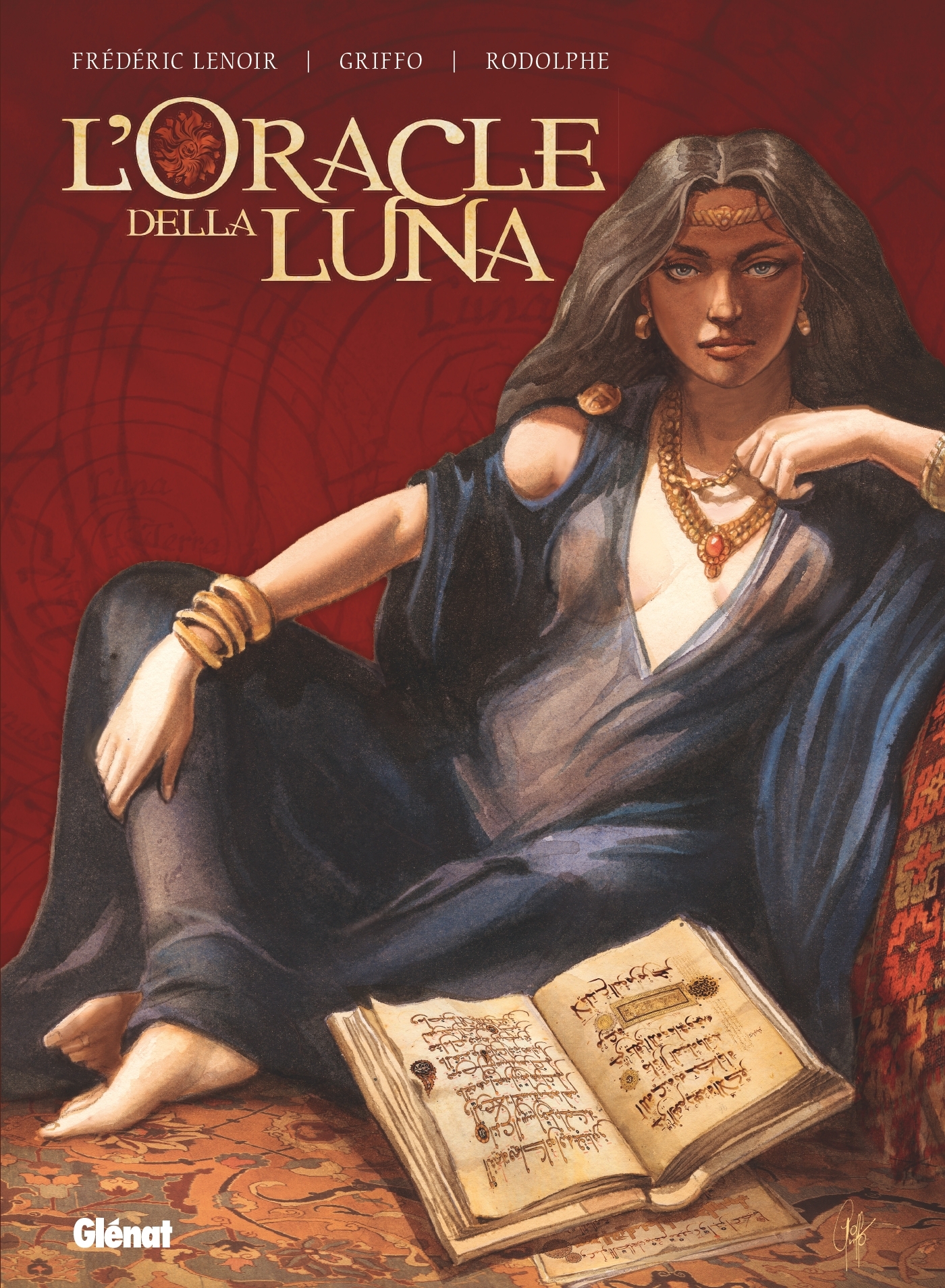 L'Oracle della luna - Intégrale - Frédéric Lenoir,  Rodolphe - GLENAT