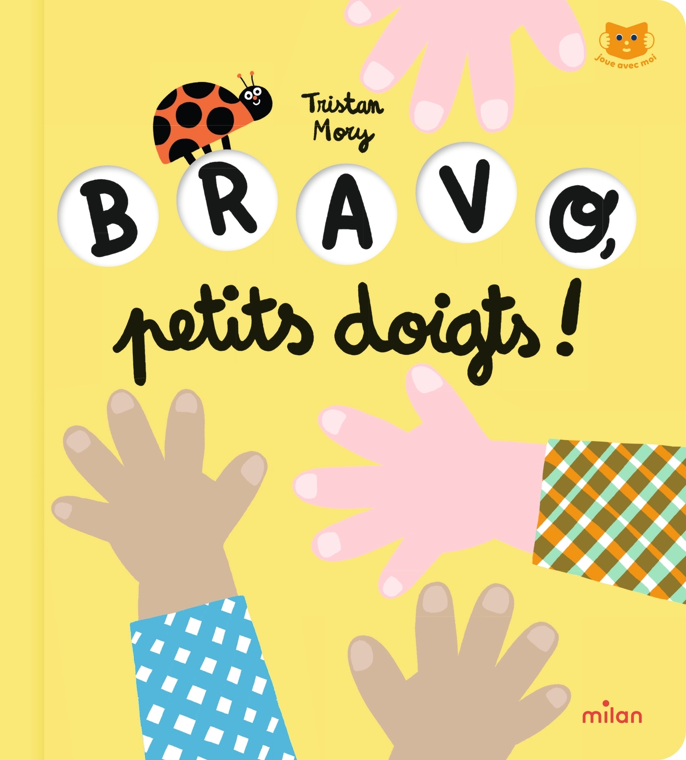Bravo, petits doigts ! - MORY TRISTAN - MILAN
