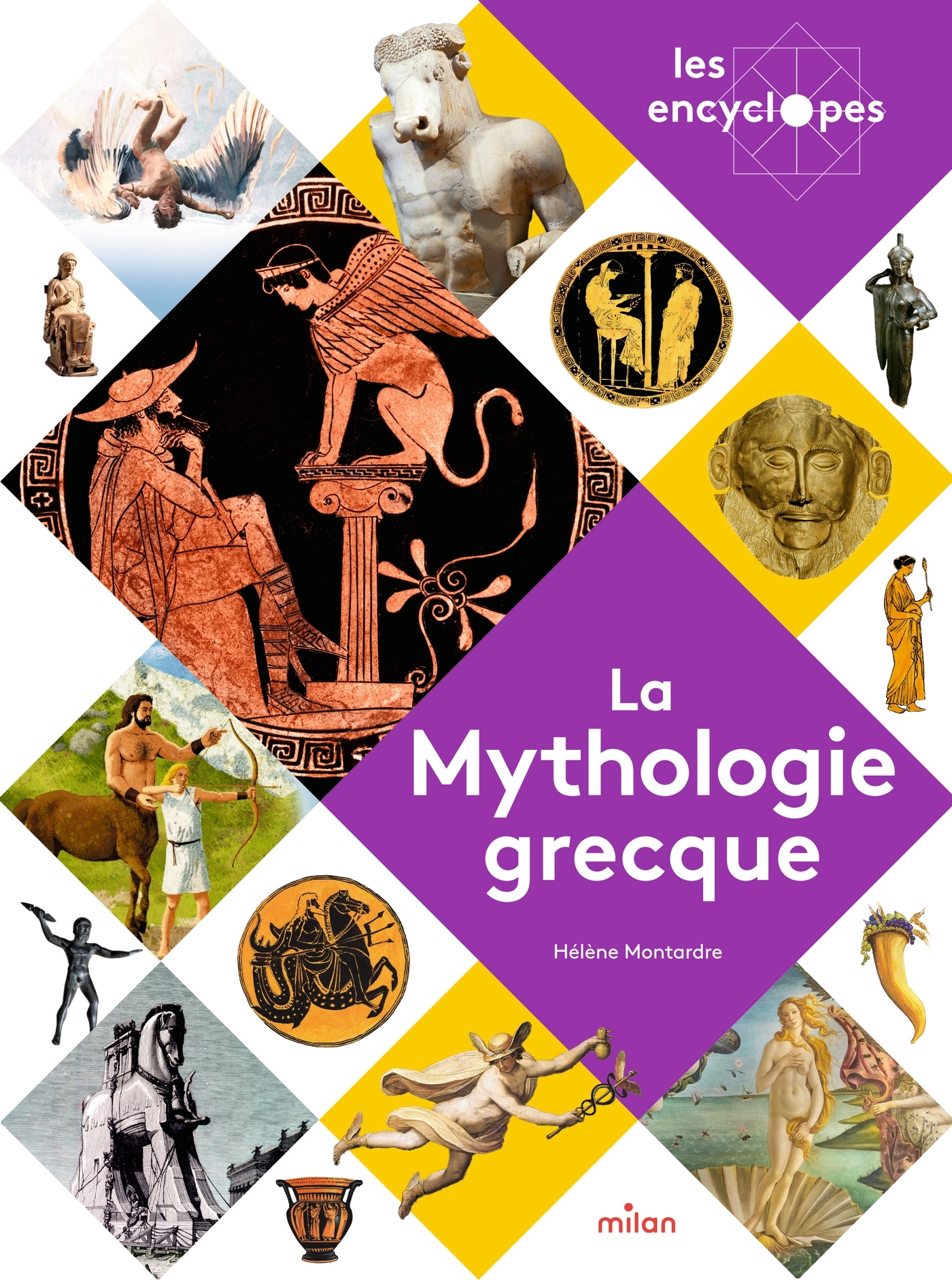 La mythologie grecque - Hélène Montardre - MILAN