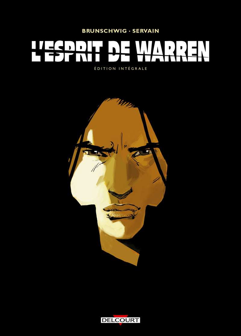 L'Esprit de Warren - Intégrale - BRUNSCHWIG LUC / GUTH CLAUDE - DELCOURT