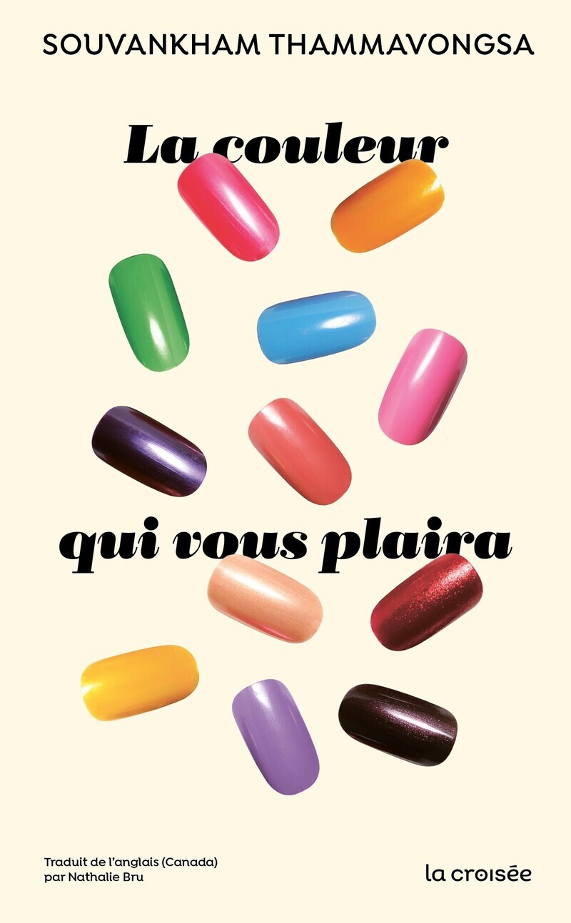 La couleur qui vous plaira - Souvankham THAMMAVONGSA - LA CROISEE