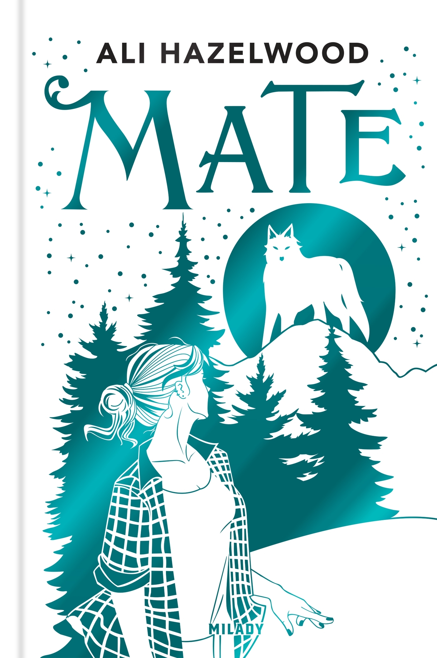 Mate (édition reliée) - Ali Hazelwood - MILADY