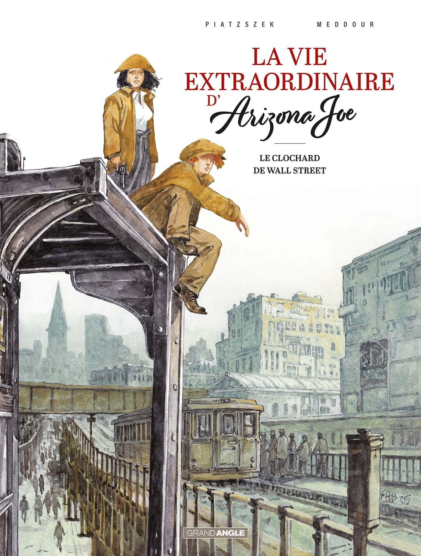 La Vie extraordinaire d'Arizona Joe - vol. 02/2 - Stéphane Piatzszek - BAMBOO