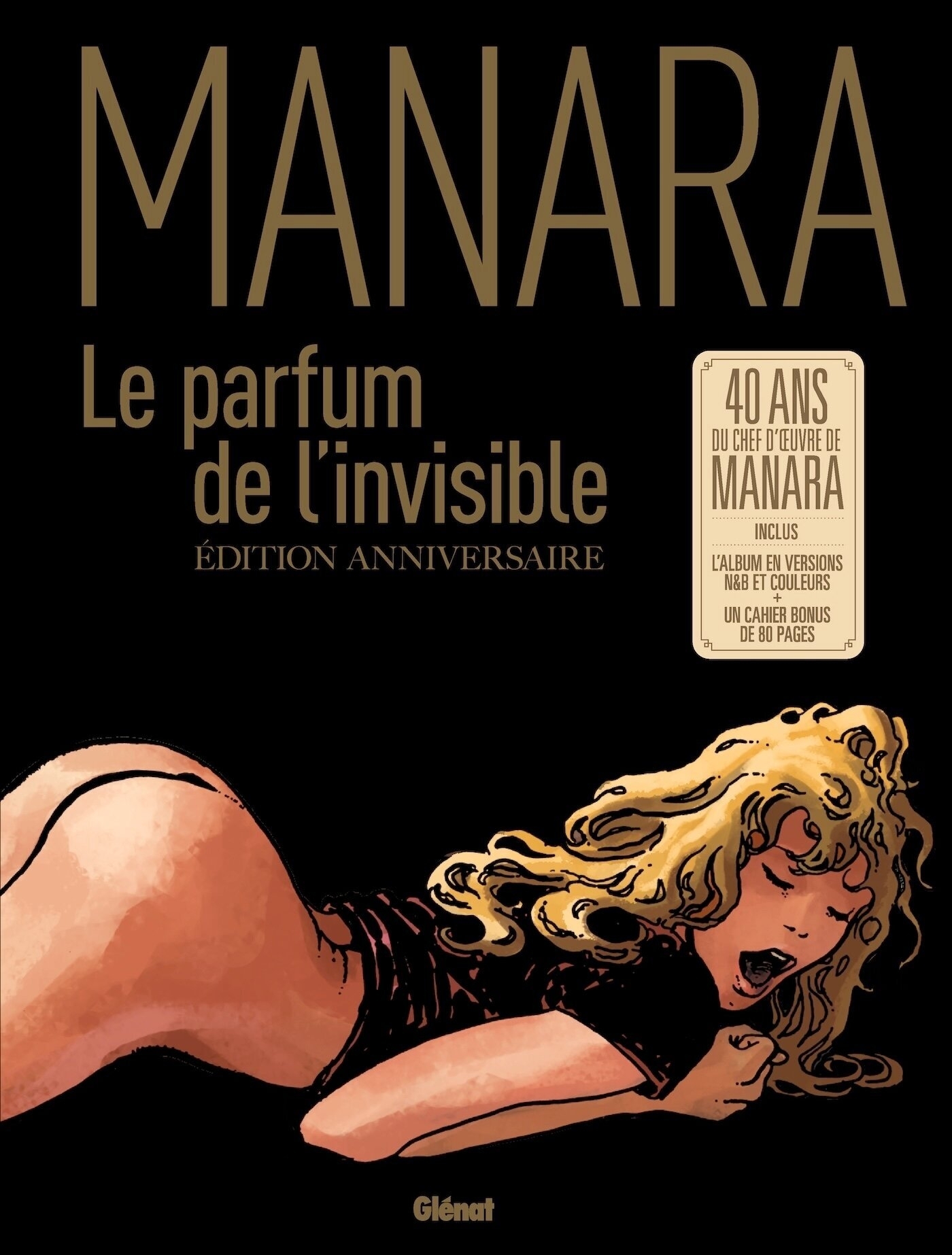 Le Parfum de l'invisible - Édition 40 ans - Milo Manara - GLENAT
