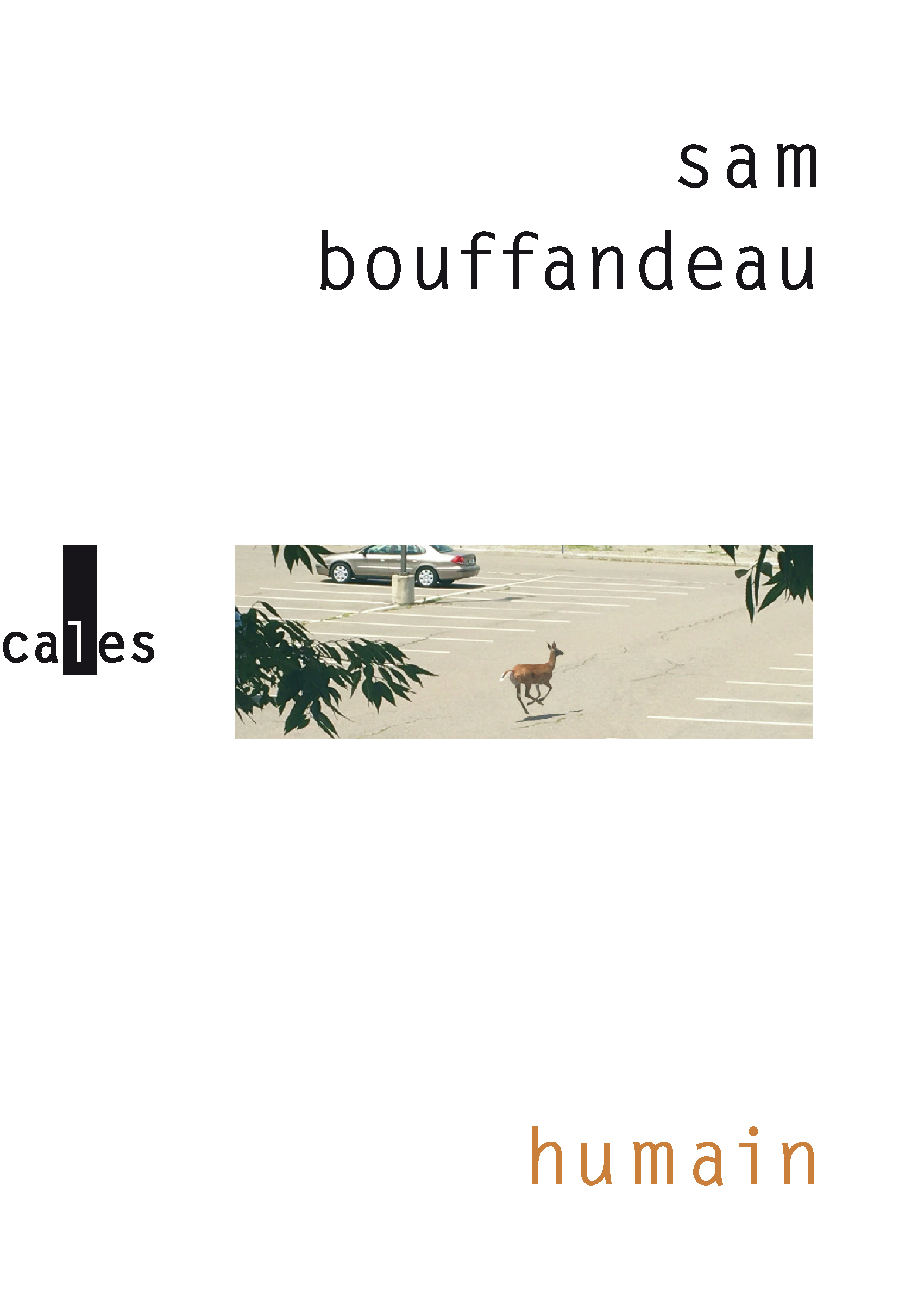 Humain - Sam Bouffandeau - VERTICALES