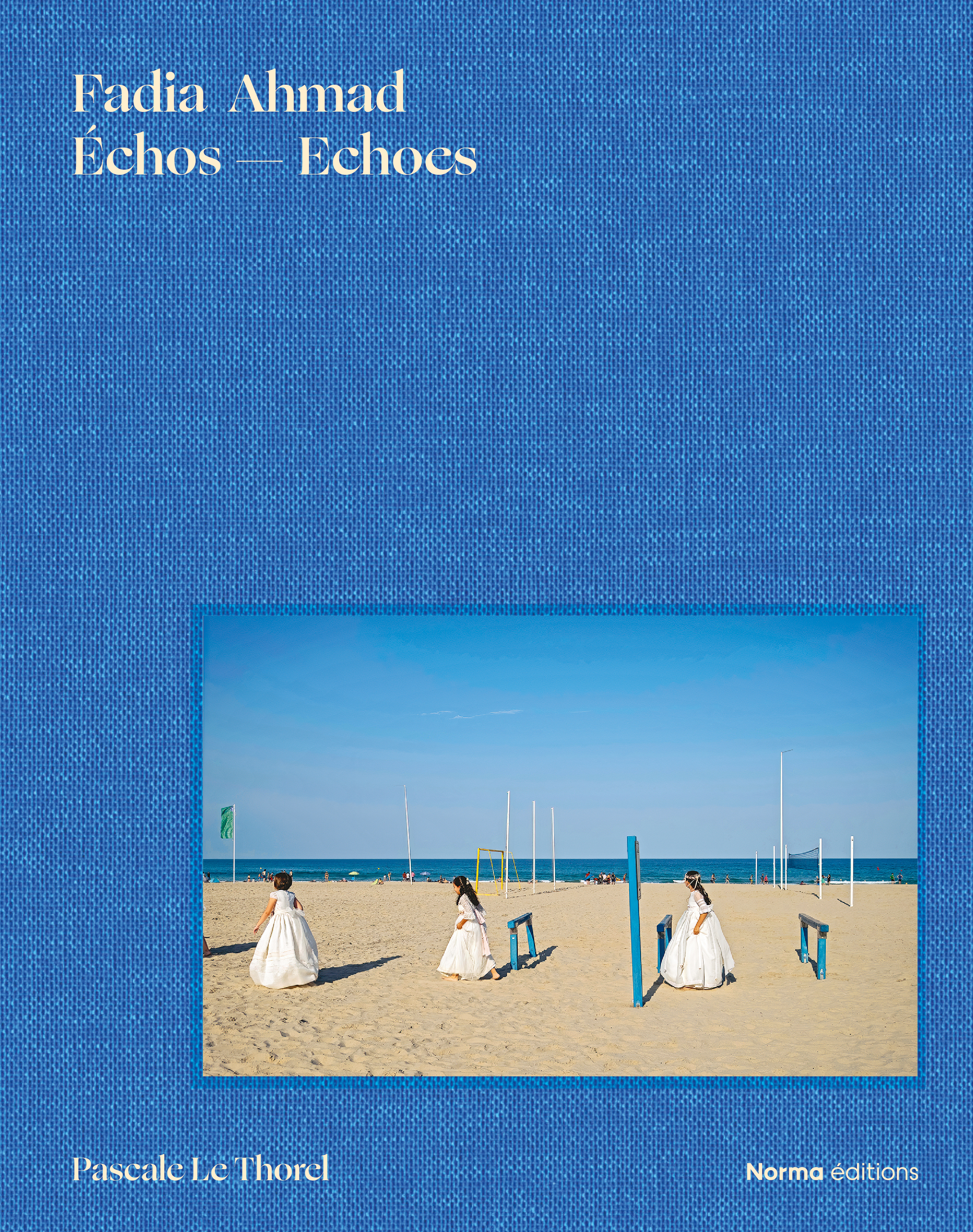 Échos / Echoes - Pascale LE THOREL - NORMA