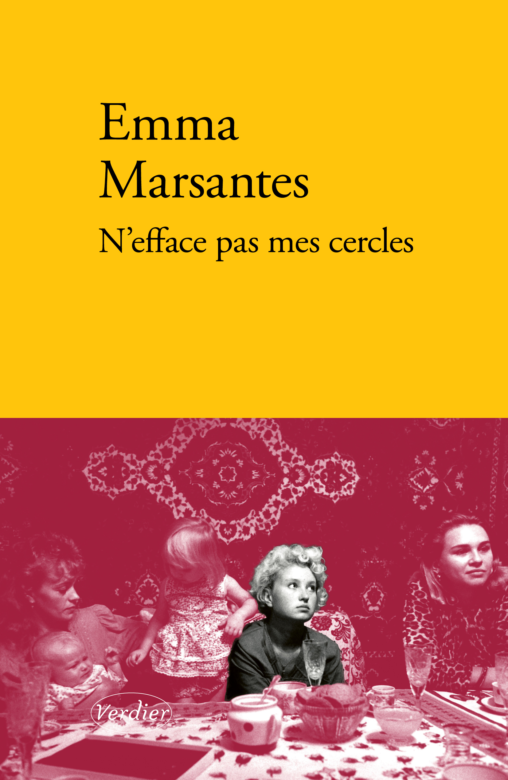 N'efface pas mes cercles - Emma Marsantes - VERDIER