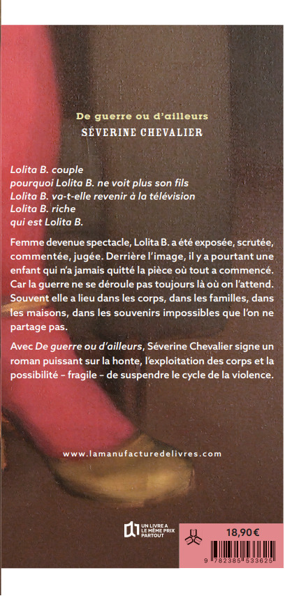 De guerre ou d'ailleurs - Séverine Chevalier - MANUFACTURE LIV