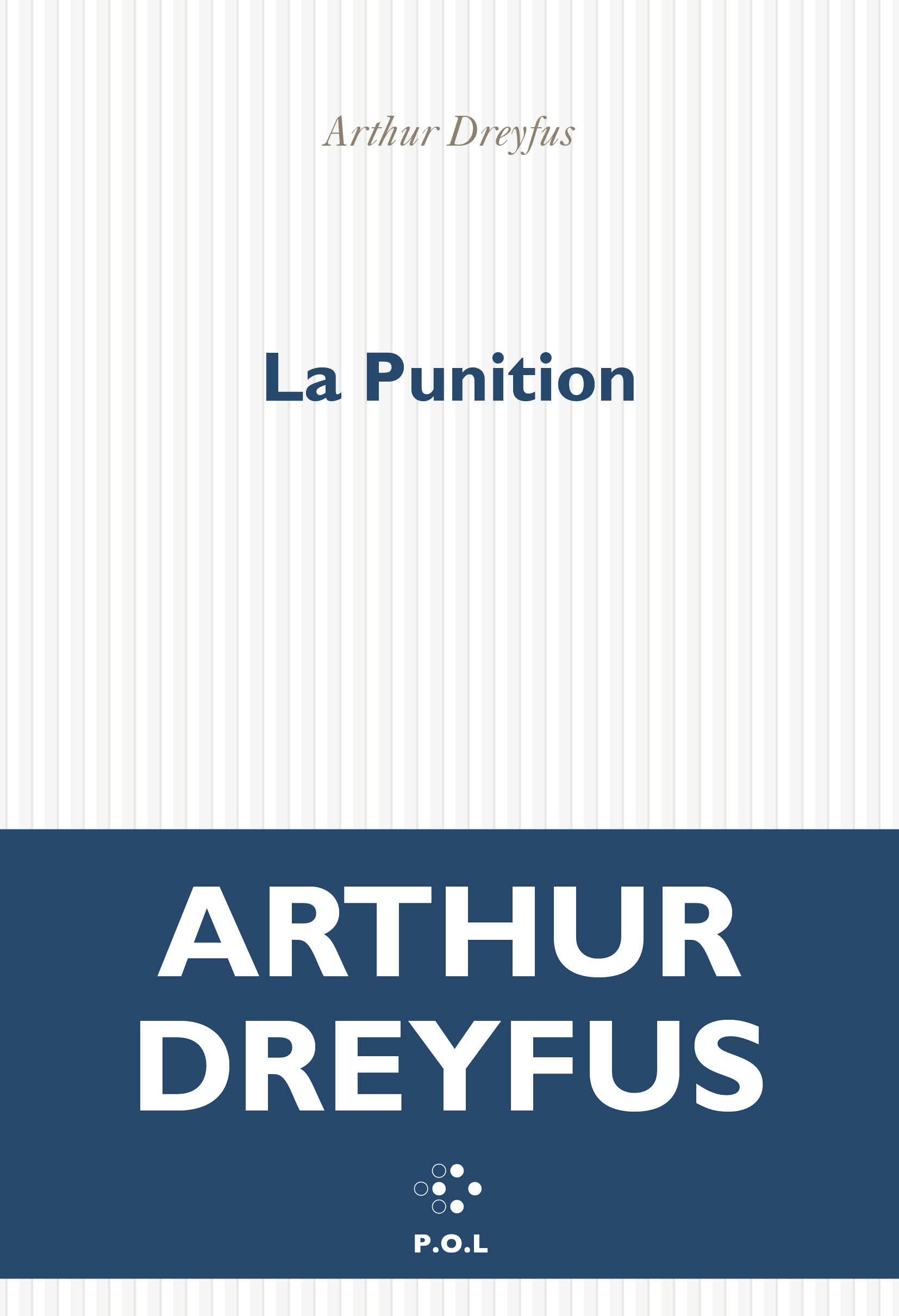 La Punition - Arthur Dreyfus - POL