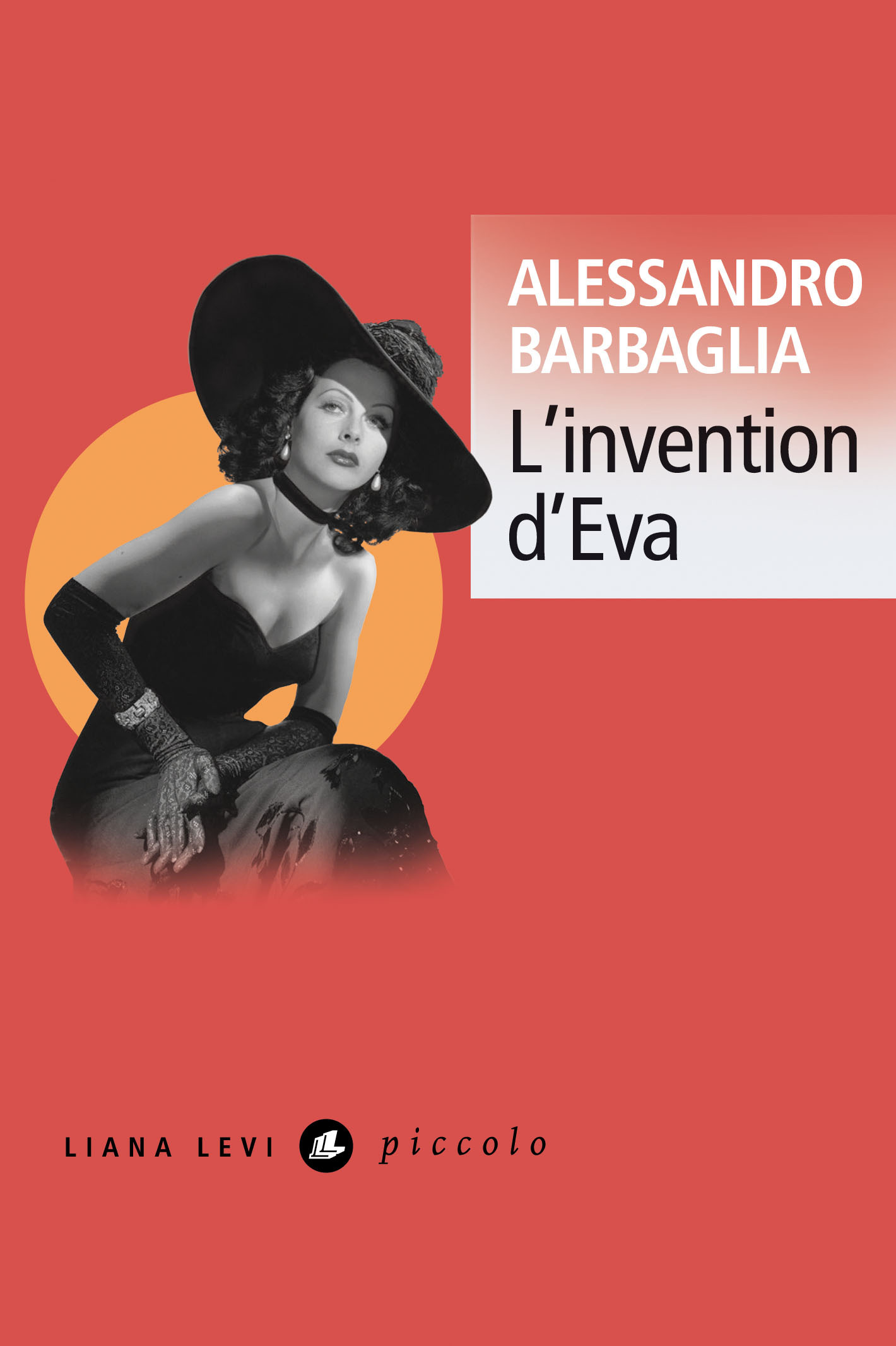 L'invention d'Eva - Alessandro Barbaglia - LEVI