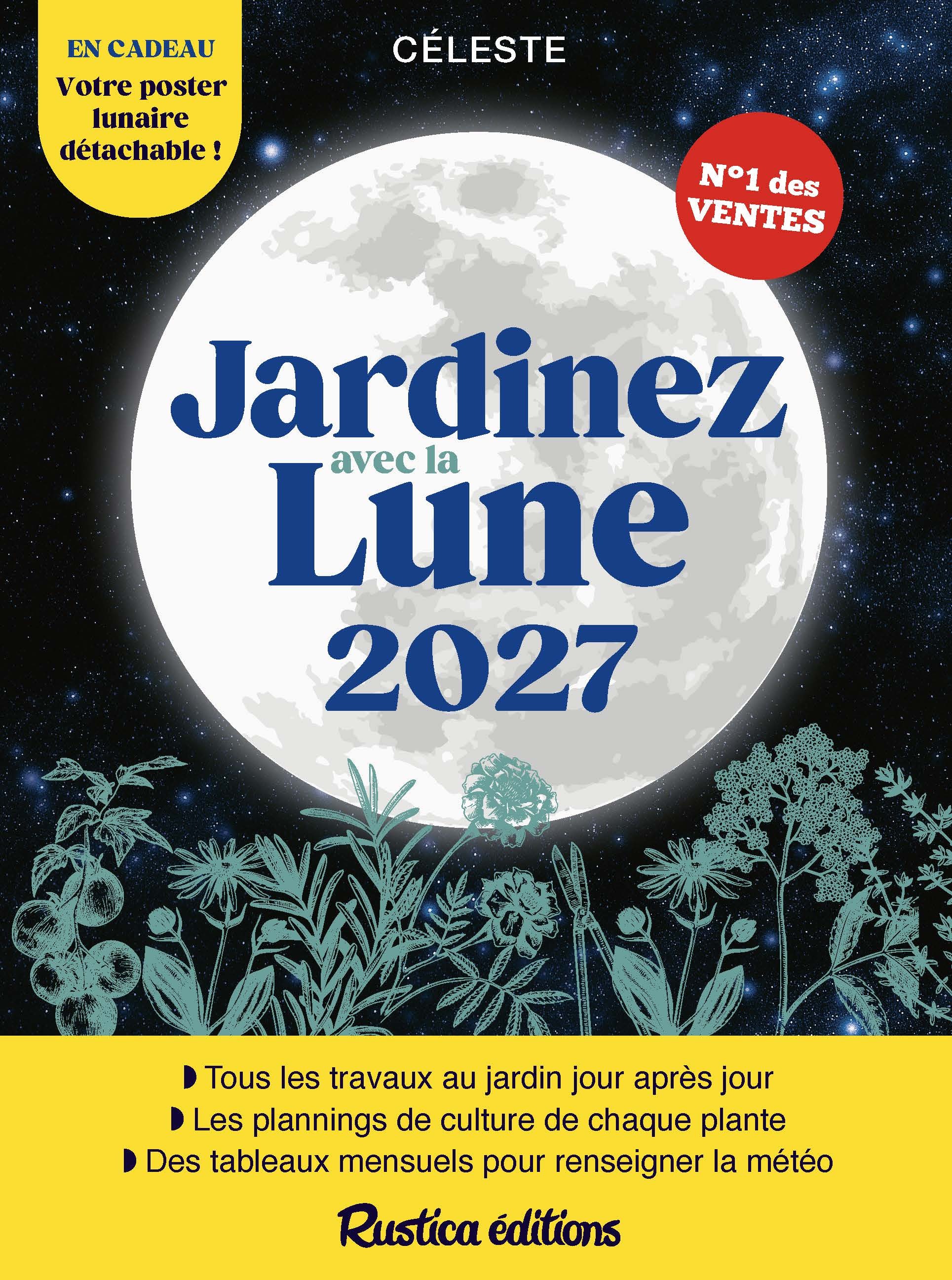 Jardinez avec la lune 2027 - Thérèse Trédoulat - RUSTICA