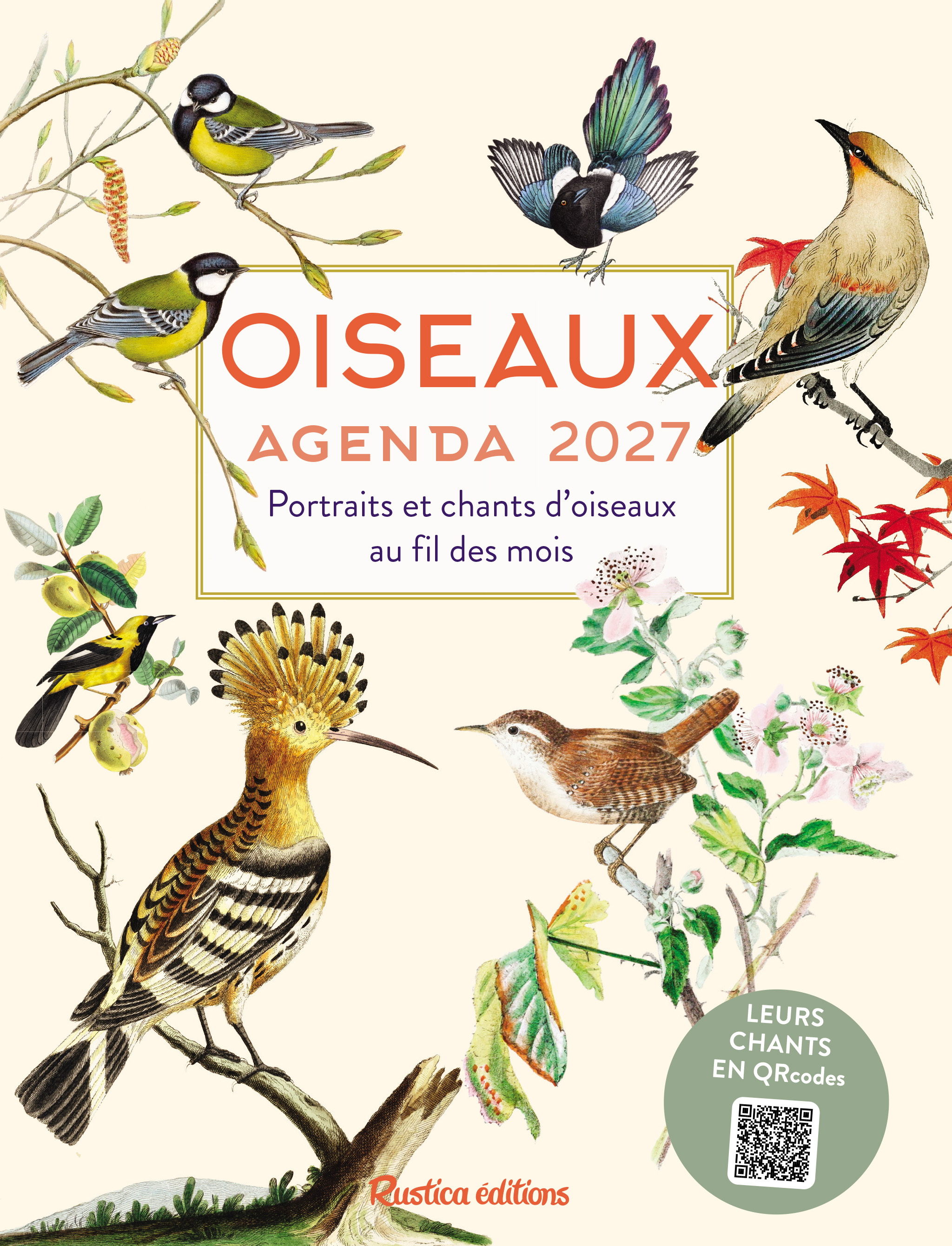 Agenda chants des oiseaux 2027 - Hervé Millancourt - RUSTICA