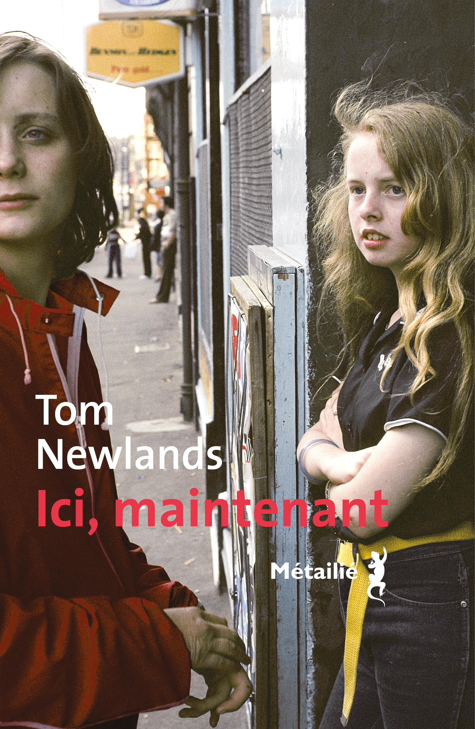 Ici, maintenant - Tom Newlands - METAILIE