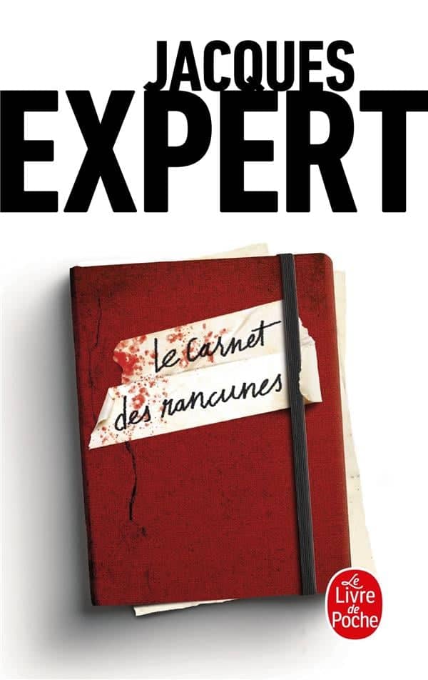 LE CARNET DES RANCUNES - EXPERT, JACQUES - LGF/Livre de Poche
