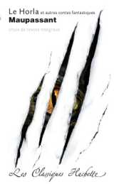 Classique hachette - le horla et autres contes fantastiques, maupassant