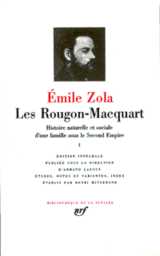 Les rougon-macquart, histoire naturelle et sociale d'une famille sous le second empire tome 1