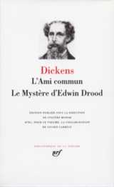 L'ami commun  -  le mystere d'edwin drood