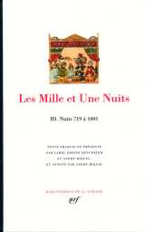 Les mille et une nuits tome 3  -  nuits 719 a 1001
