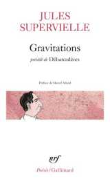 Gravitations / debarcaderes