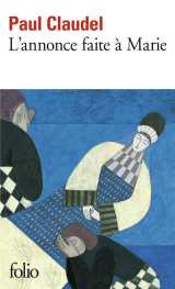 L'annonce faite a marie  -  mystere en quatre actes et un prologue