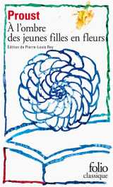 A la recherche du temps perdu tome 2 : a l'ombre des jeunes filles en fleurs