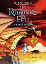 Les royaumes de feu - vol01 - la bande dessinee-la prophetie