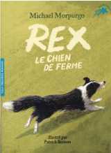 Rex, le chien de ferme