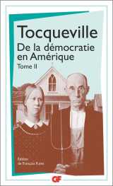 La democratie en amerique tome 2