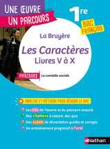 La bruyère, les caractères - livres v à x