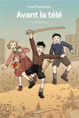 Avant la tele