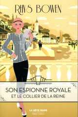 Son espionne royale tome 5 : son espionne royale et le collier de la reine