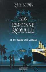 Son espionne royale tome 8 : son espionne royale et la reine des coeurs
