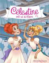 Celestine, petit rat de l'opera tome 4 : la petite voleuse