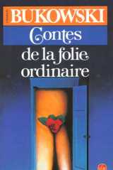 Contes de la folie ordinaire