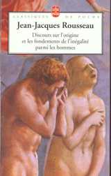 Discours sur l'origine et les fondements de l'inegalite parmi les hommes